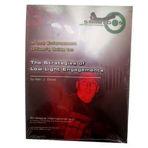    Strategies of Low Light Engagements  LE Guide
