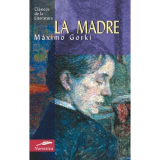 La madre (Clasicos de la literatura series) (9788497644945 