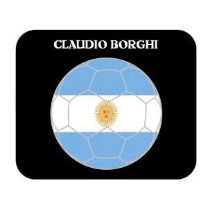  Claudio Borghi (Argentina) Soccer Mouse Pad: Everything 