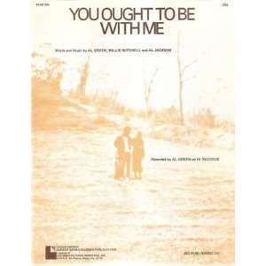   Sheet Music You Ought To Be With Me Al Green 189: Everything Else
