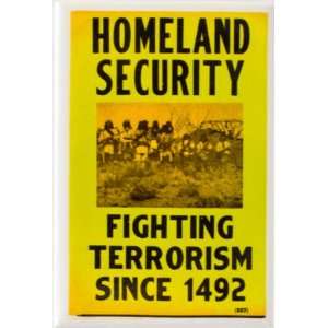   : Homeland Security Fighting Terrorism 2x3 Magnet: Everything Else