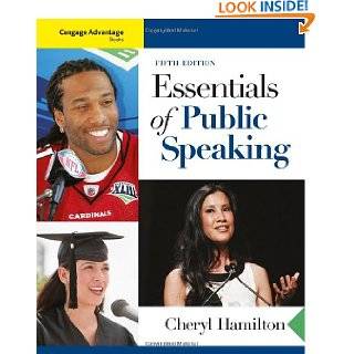 Cengage Advantage Books Essentials of Public Speaking by Cheryl 