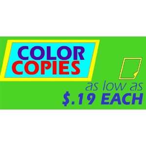  3x6 Vinyl Banner   Color Copies 