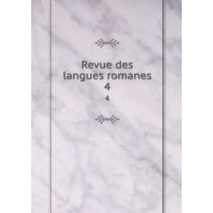  Revue des langues romanes. 4 France. UniversiteÌ 