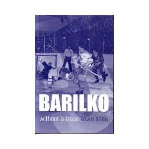  Bill Barilko Biography