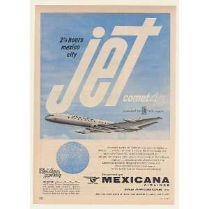  1960 Mexicana Airlines Comet 4C Jet Powered by Rolls Royce 