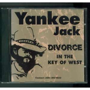   Jack. Divorce in the Key of West. CD Key West Music. 