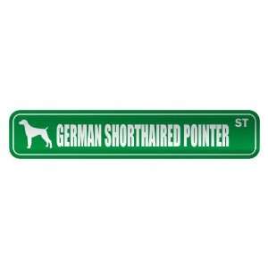   GERMAN SHORTHAIRED POINTER ST  STREET SIGN DOG: Home 