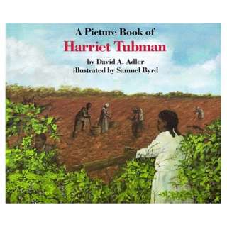  A Picture Book of Harriet Tubman (Picture Book Biography 