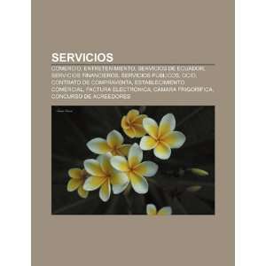 Servicios: Comercio, Entretenimiento, Servicios de Ecuador, Servicios 