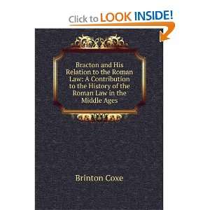   the History of the Roman Law in the Middle Ages: Brinton Coxe: Books