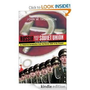 Russia and the Soviet Union An Historical Introduction from the 