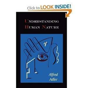    Paperback:Understanding Human Nature byAdler: n/a and n/a: Books