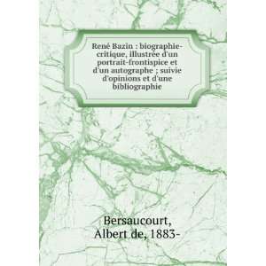   une bibliographie Albert de, 1883  Bersaucourt  Books