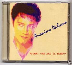 ANONIMO ITALIANO DIMMI CHE AMI IL MONDO / ITALY POP CD  