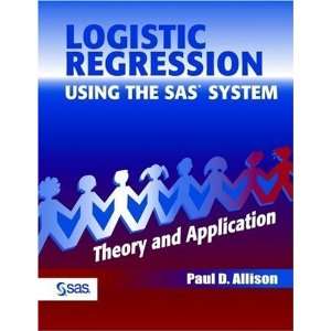   SAS System Theory and Application [Paperback] Paul D. Allison Books