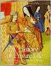 History of Private Life, Volume II Revelations of the Medieval 