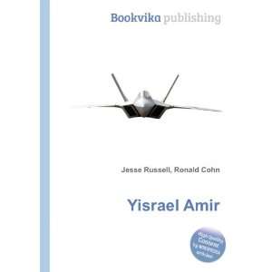  Yisrael Amir Ronald Cohn Jesse Russell Books