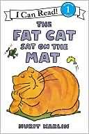The Fat Cat Sat on the Mat (I Can Read Book 1 Series)