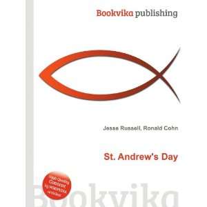  St. Andrews Day Ronald Cohn Jesse Russell Books