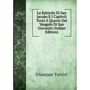   Del Vangelo Di San Giovanni (Italian Edition) Giuseppe Turrini Books