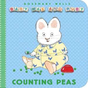   Counting Peas (Baby Max and Ruby Series) by Rosemary 