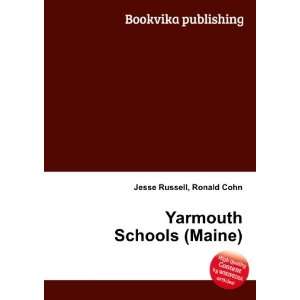  Yarmouth Schools (Maine) Ronald Cohn Jesse Russell Books