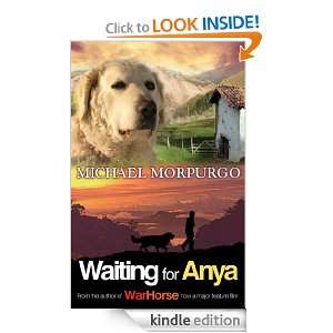 Waiting for Anya: Michael Morpurgo:  Kindle Store