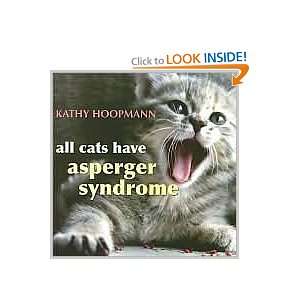   Asperger Syndrome 1st (first) edition Text Only Kathy Hoopmann Books