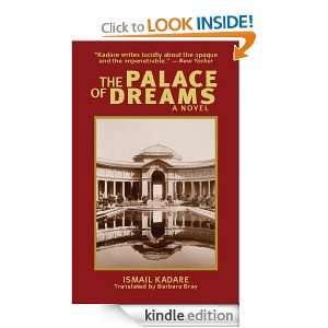 The Palace of Dreams (Arcade Classics): Ismail Kadare, Barbara Bray 