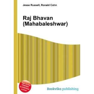    Raj Bhavan (Mahabaleshwar): Ronald Cohn Jesse Russell: Books