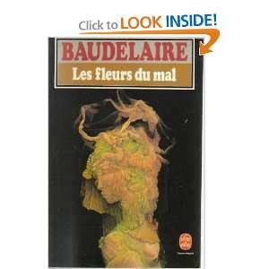 Les Fleurs Du Mal: Baudelaire Charles:  Books