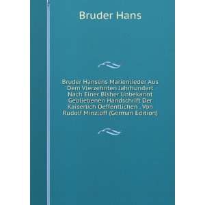  Bruder Hansens Marienlieder Aus Dem Vierzehnten 