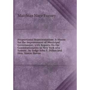   John F. Dillon and Hon. Simon Sterne Matthias Nace Forney Books