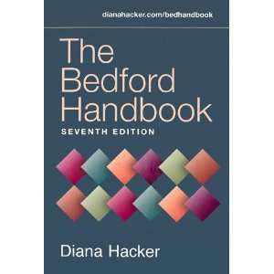  Bedford Handbook 7TH EDITION:  N/A : Books