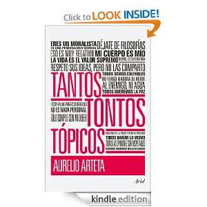 Tantos tontos tópicos (Ariel) (Spanish Edition): Arteta Aurelio 