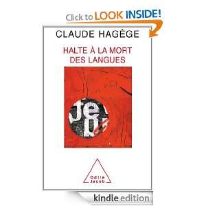 Halte à la mort des langues (SCIENCE HUM) (French Edition) Claude 