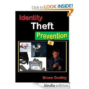 Identity Theft Prevention: Bruce Owdley:  Kindle Store