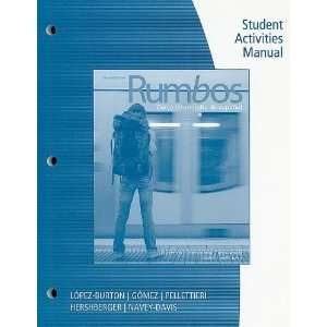 Student Activities Manual for Pellettieri/Lopez Burton 
