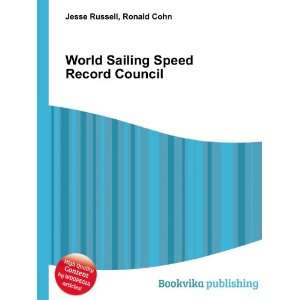  World Sailing Speed Record Council Ronald Cohn Jesse 