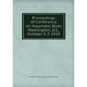  Proceedings of Conference on rheumatic fever, Washington 