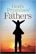Gods Promises for Fathers: New King James Version