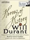 Heroes of History William James Durant