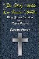   King James Version & Reina Valera   English & Spanish Parallel