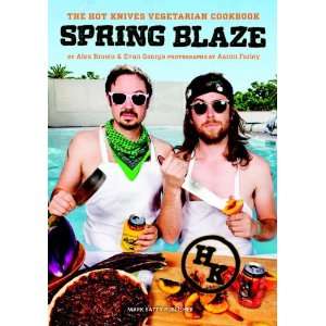   Cookbook Spring Blaze (9781935613473) Alex Brown, Evan George Books