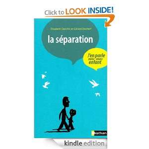 La séparation (French Edition) Elisabeth Darchis, Gérard Decherf 