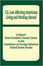   Working Abroad, (089499123X), Jimmy Carter, Textbooks   