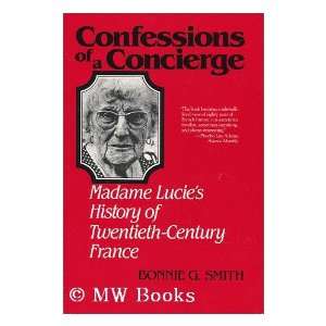   Lucies History of Twentieth Century France Bonnie G Smith Books