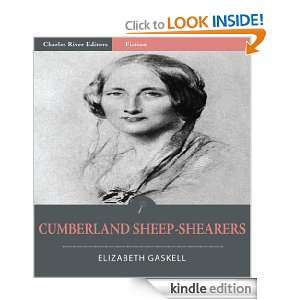 Cumberland Sheep Shearers (Illustrated) Elizabeth Gaskell, Charles 