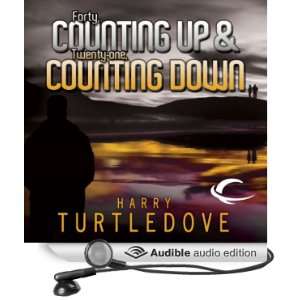 Forty, Counting Down & Twenty One, Counting Up [Unabridged] [Audible 